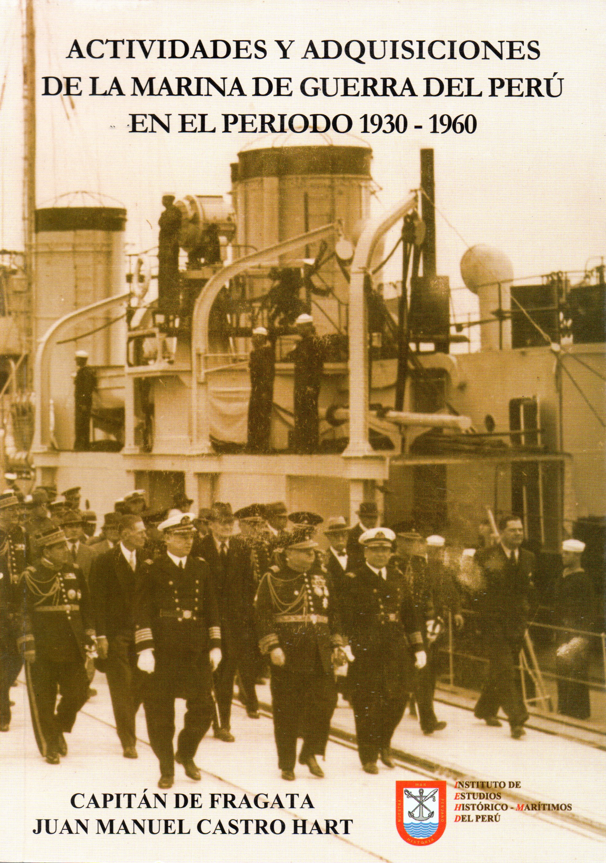 Actividades y Adquisiciones de la Marina de Guerra del Perú